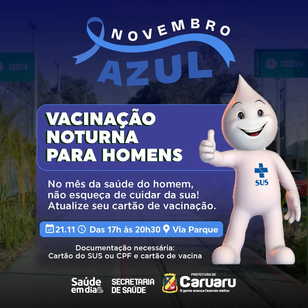 Confira horários da vacinação noturna para homens na Via Parque em Caruaru